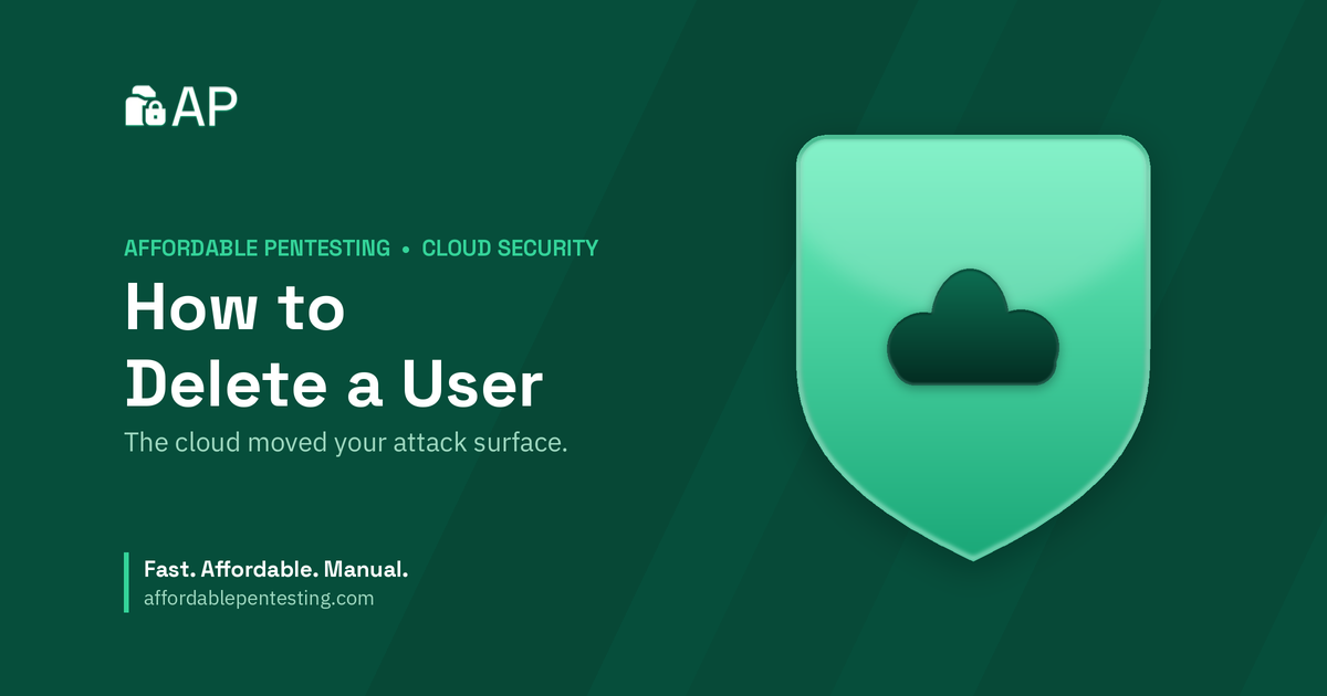 How to Delete a User title card with a cloud icon in the Affordable Pentesting brand style.