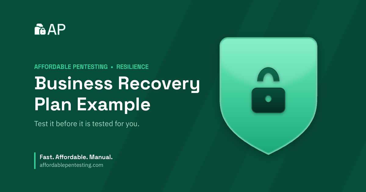Business Recovery Plan Example title card with a lock icon in the Affordable Pentesting brand style.