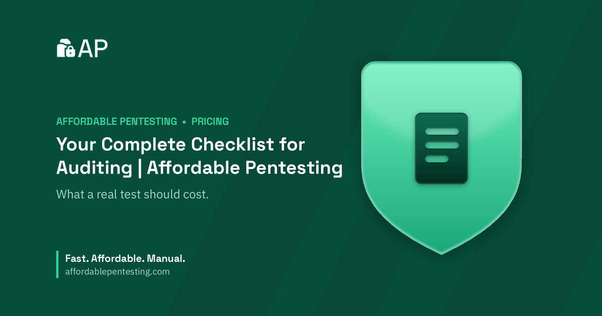 Your Complete Checklist for Auditing | Affordable Pentesting title card with a doc icon in the Affordable Pentesting brand style.
