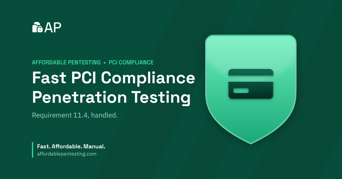 Fast PCI Compliance Penetration Testing title card with a card icon in the Affordable Pentesting brand style.