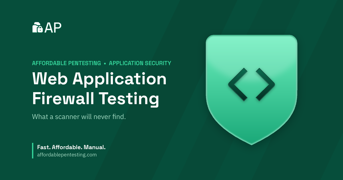 Web Application Firewall Testing title card with a code icon in the Affordable Pentesting brand style.