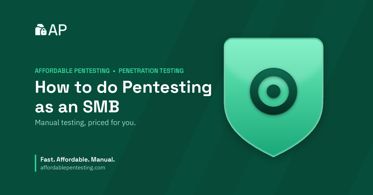 How to do Pentesting as an SMB title card with a target icon in the Affordable Pentesting brand style.
