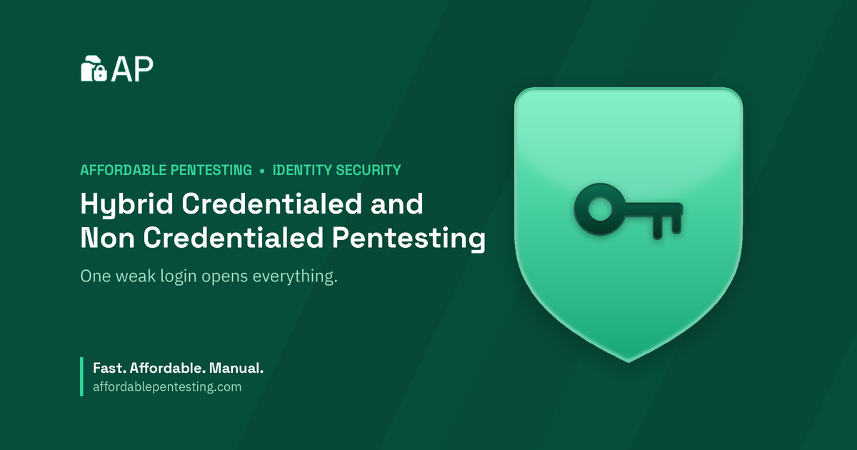 Hybrid Credentialed and Non Credentialed Pentesting title card with a key icon in the Affordable Pentesting brand style.