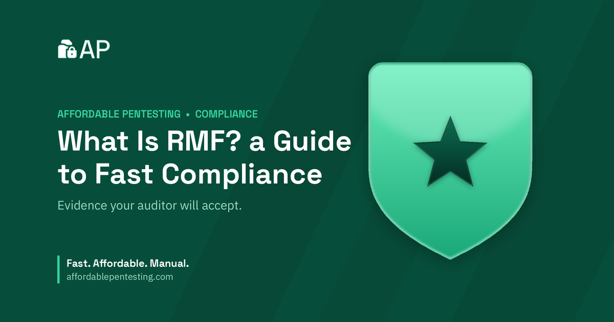 What Is RMF? a Guide to Fast Compliance title card with a star icon in the Affordable Pentesting brand style.