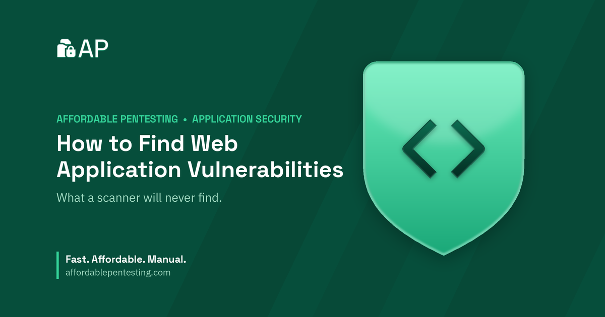How to Find Web Application Vulnerabilities title card with a code icon in the Affordable Pentesting brand style.