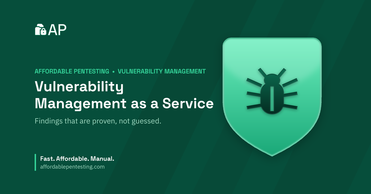 Vulnerability Management as a Service title card with a bug icon in the Affordable Pentesting brand style.