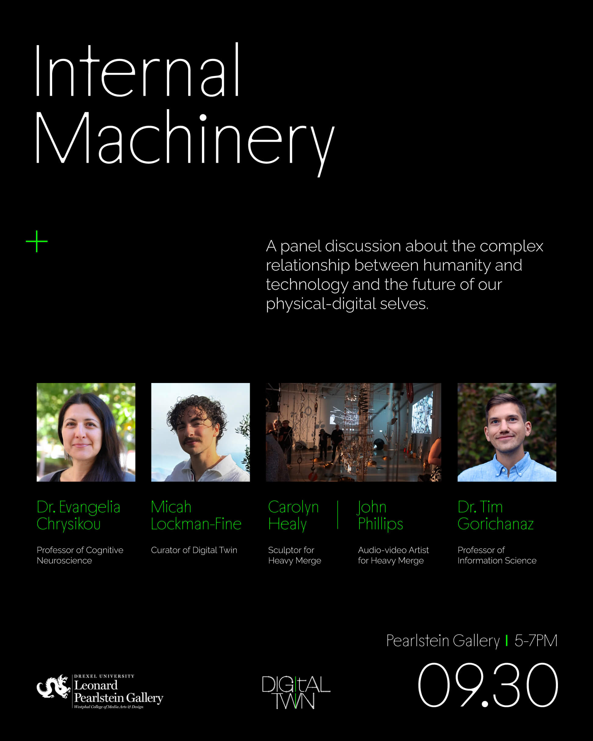Event poster for 'Internal Machinery' panel discussion on humanity and technology featuring headshots of Dr. Evangelia Chrysikou, Micah Lockman-Fine, Carolyn Healy, John Phillips, and Dr. Tim Gorichanaz with event details at Pearlstein Gallery on September 30 from 5-7 PM.