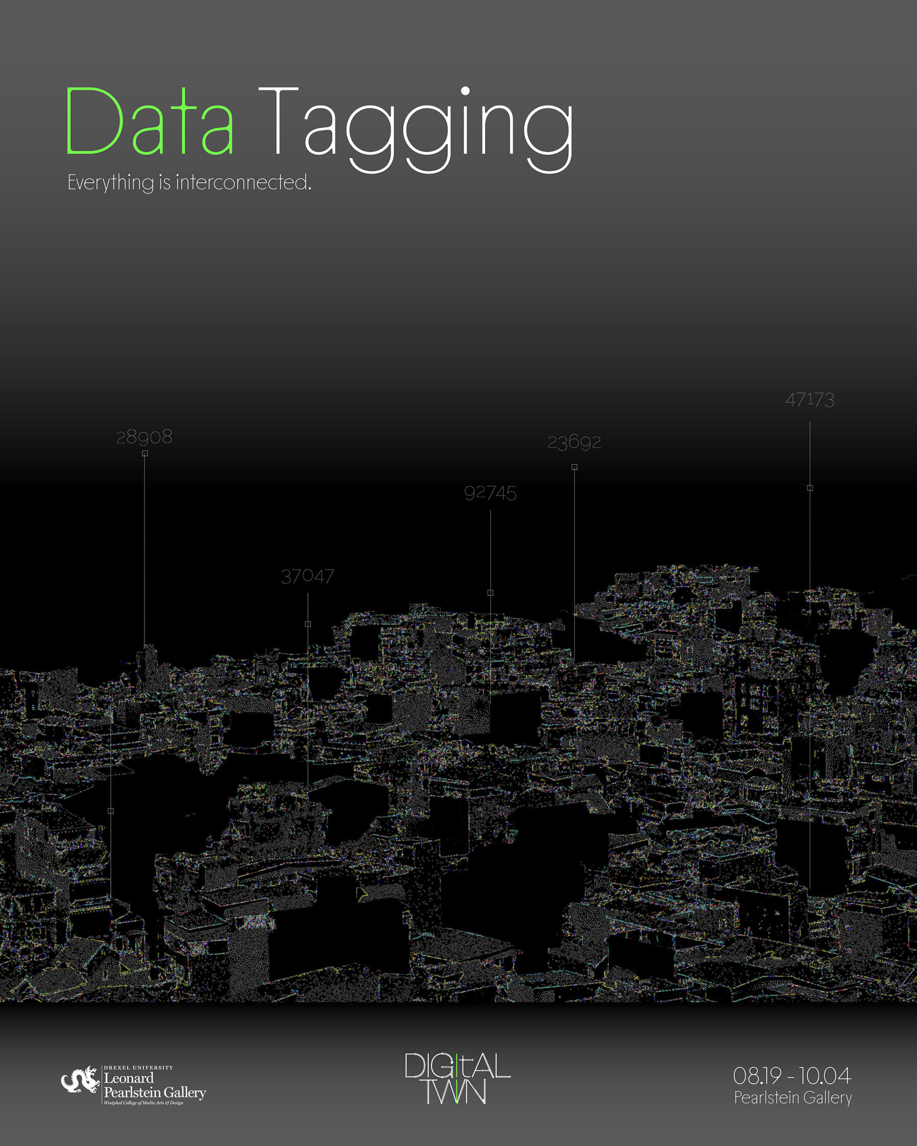 Poster for Digital Twin exhibit titled 'Data Tagging' with a stylized cityscape and data points, at Drexel University's Pearlstein Gallery from August 19 to October 4.