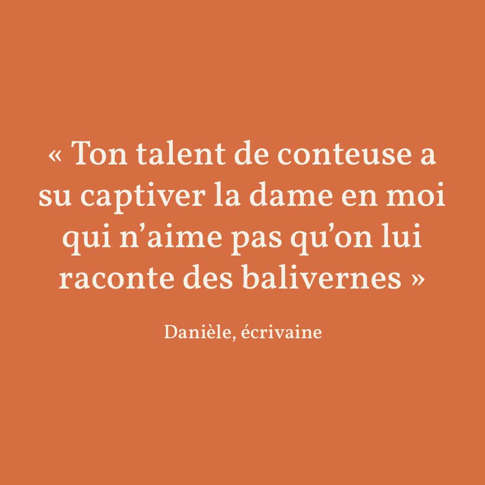 Image avec un verbatim de Danièle, écrivaine