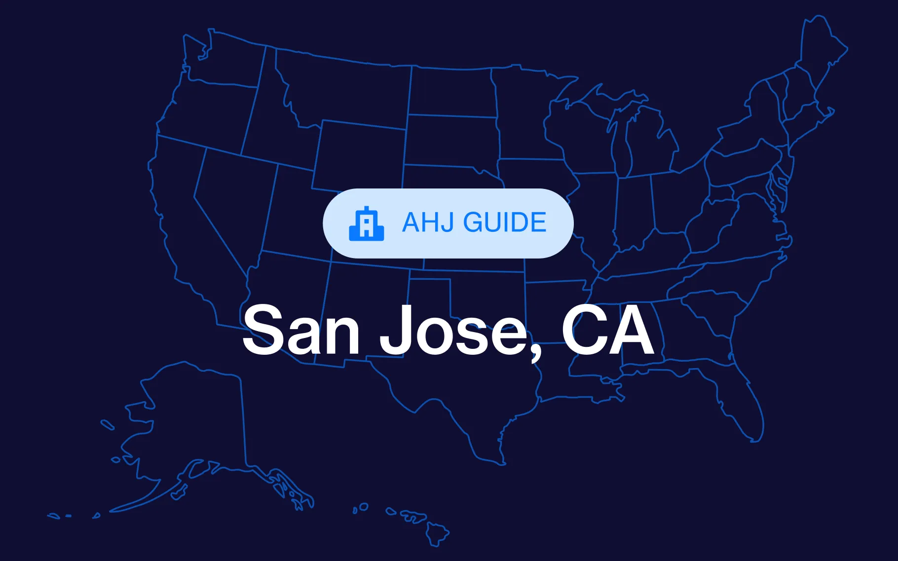 San Jose Permit Expediters: Guide for Developers, Builders & Contractors
