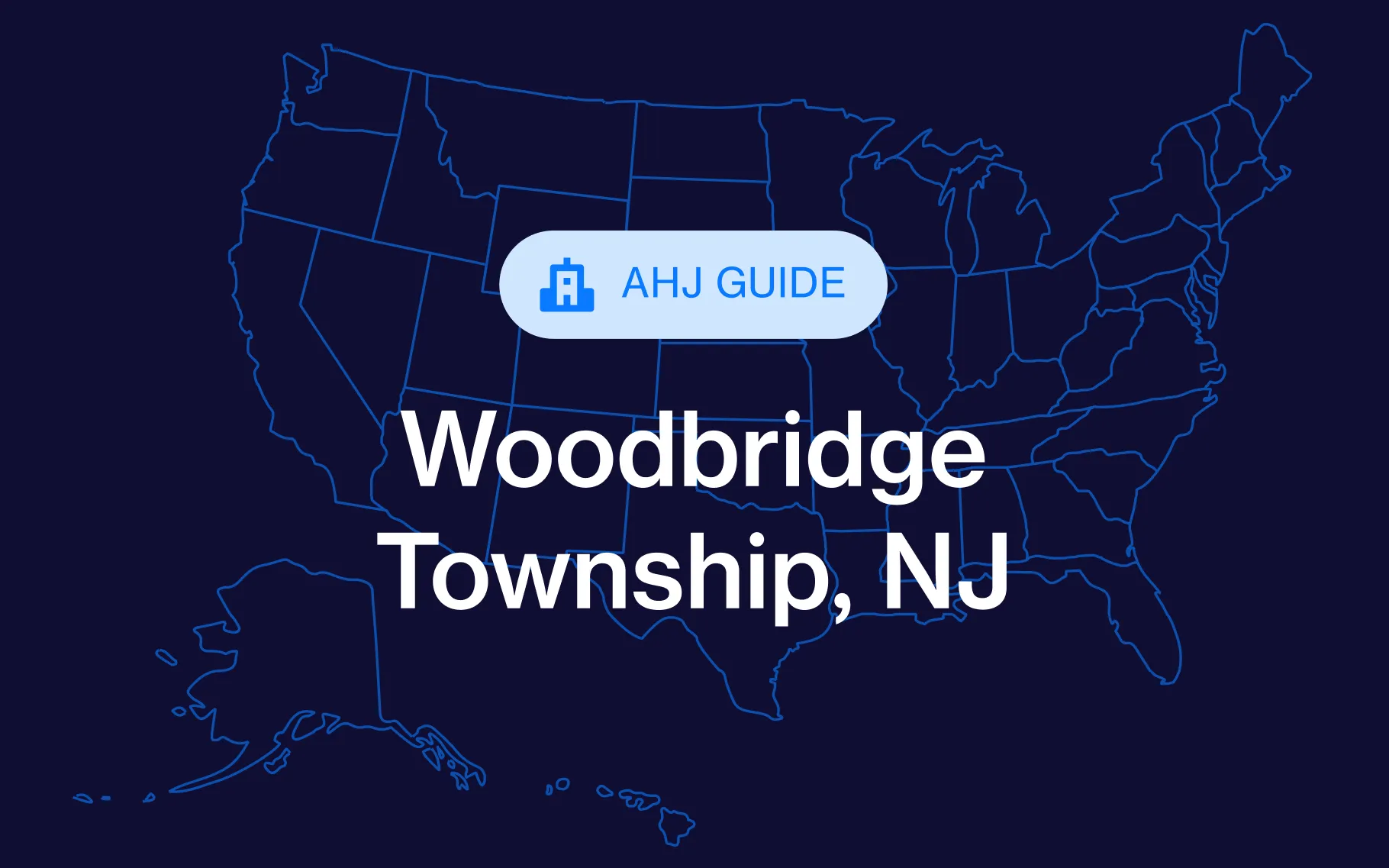 Woodbridge Township Building and Trade Permit Guide