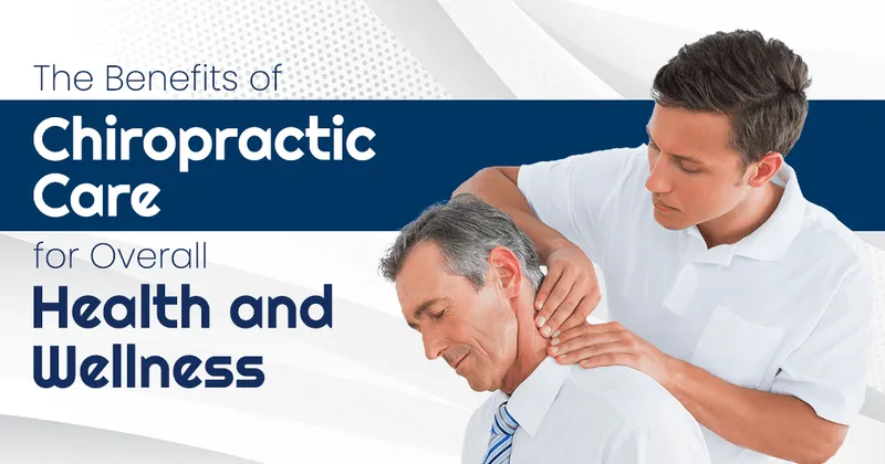 chiropractic care and overall wellness