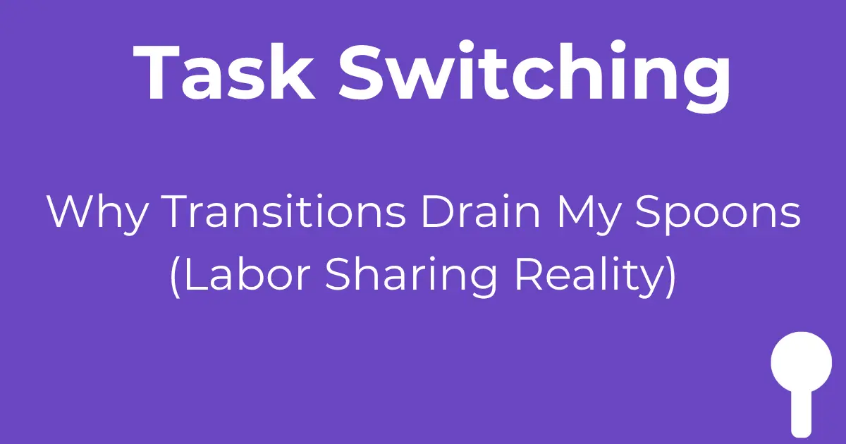 Task switching drains spoons - labor sharing reality in warehouse work