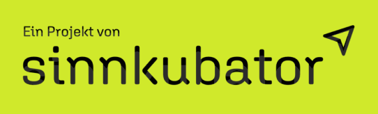Text on bright green background reading 'Ein Projekt von sinnkubator' with a paper plane icon.