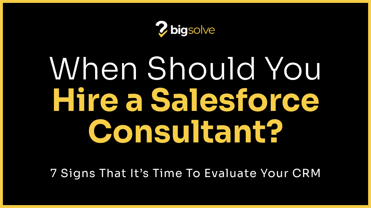 When to hire a Salesforce consultant instead of a full-time admin