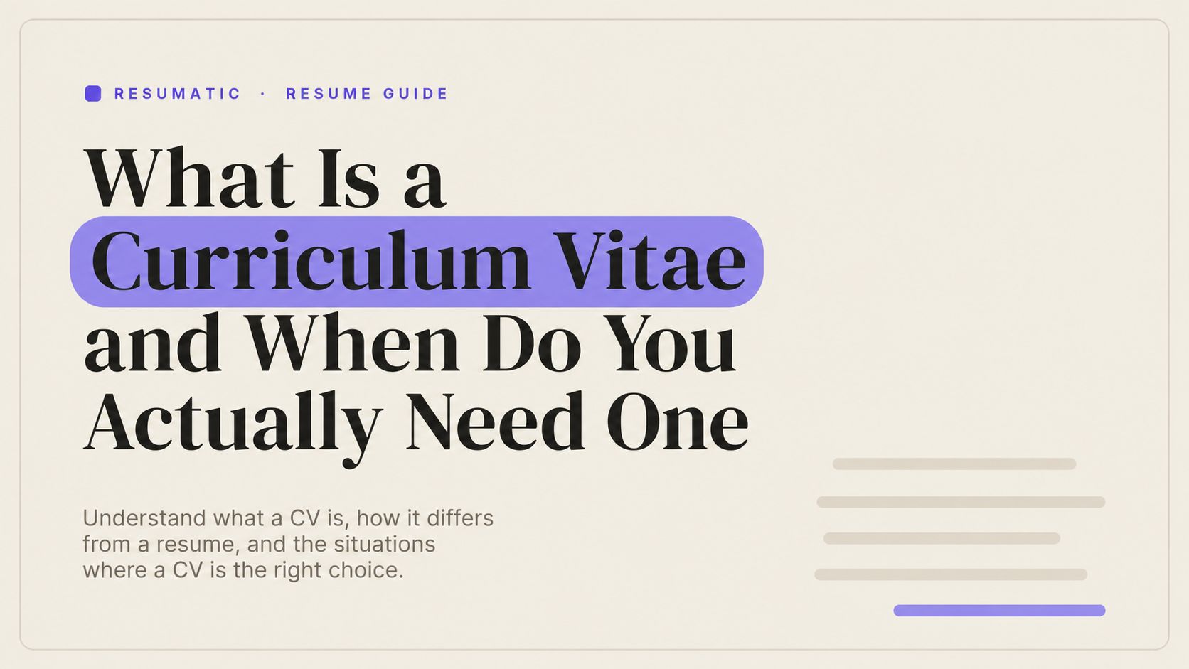 What Is a Curriculum Vitae and When Do You Actually Need One
