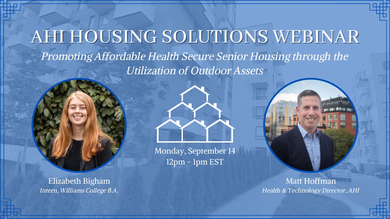 Promoting Affordable Health Secure Senior Housing through the Utilization of Outdoor Assets