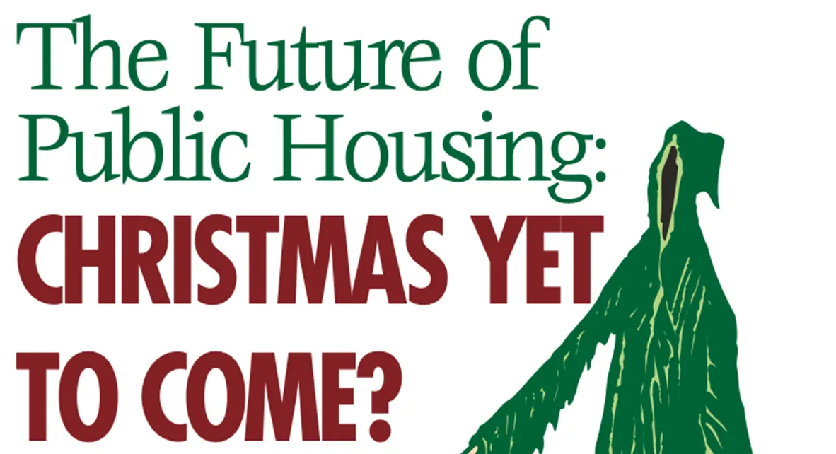 The Future of Public Housing: Christmas Yet to Come?