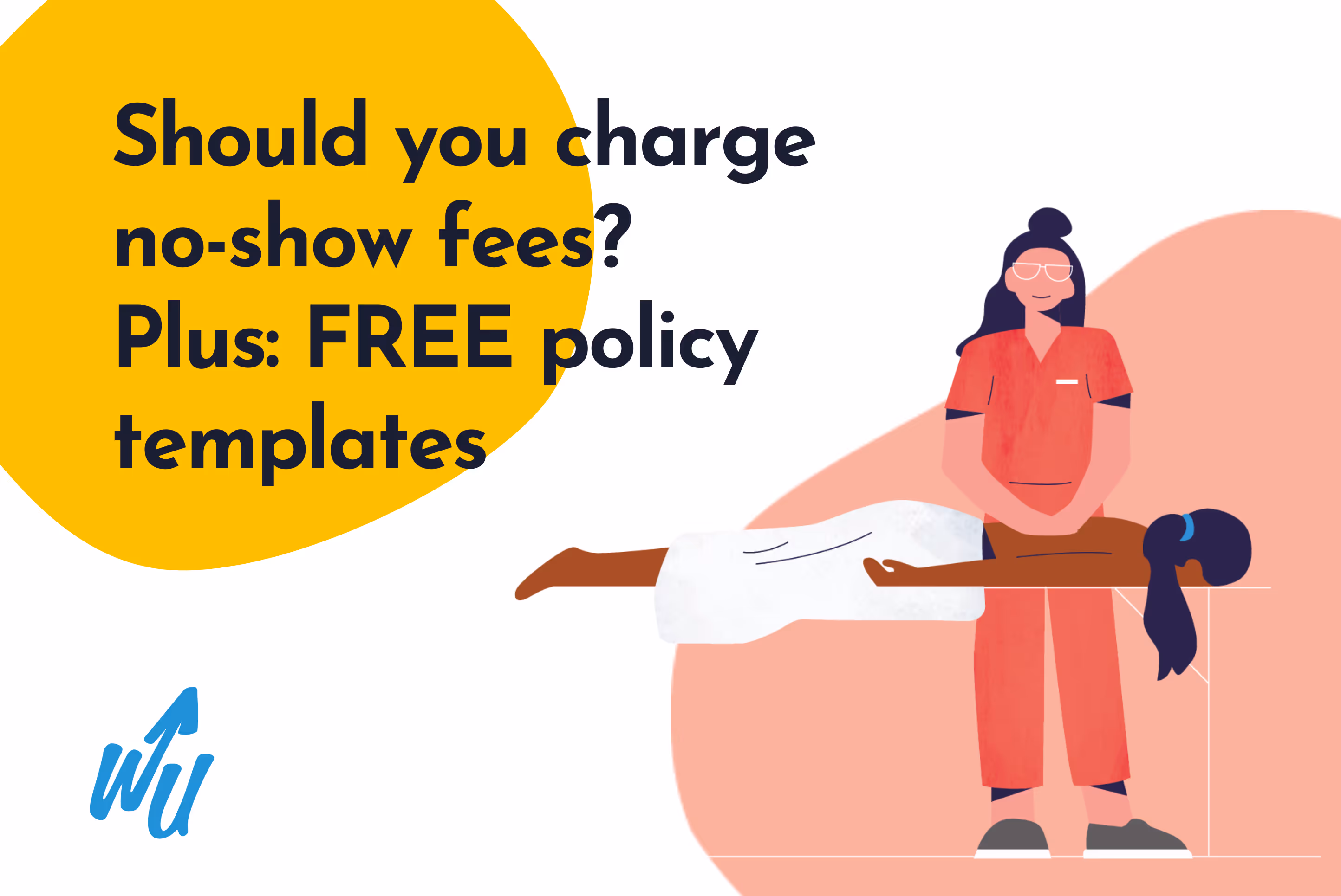 should you charge no show fees plus free policy templates|should you charge no show fees|||