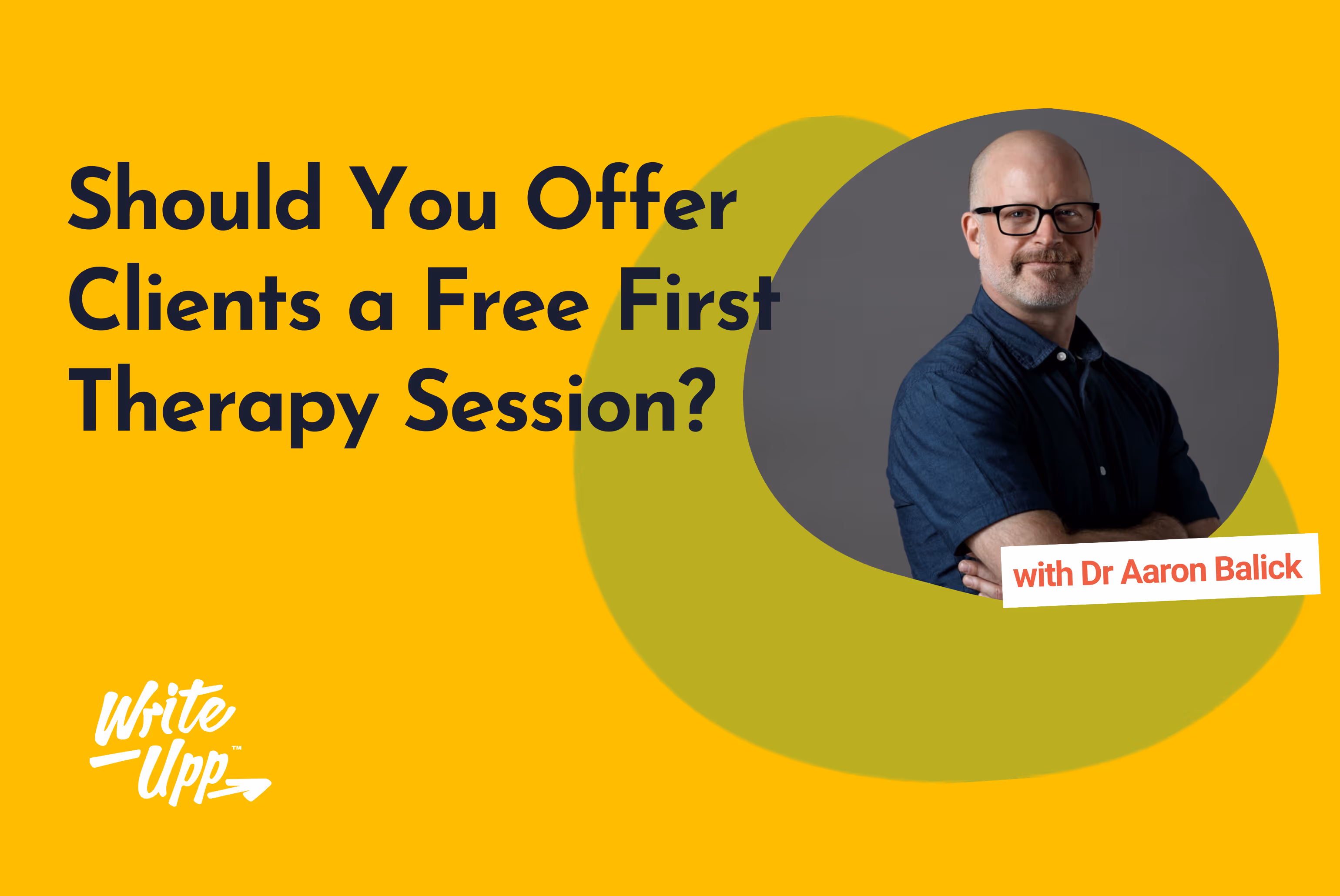 should you offer clients a free first therapy session||
