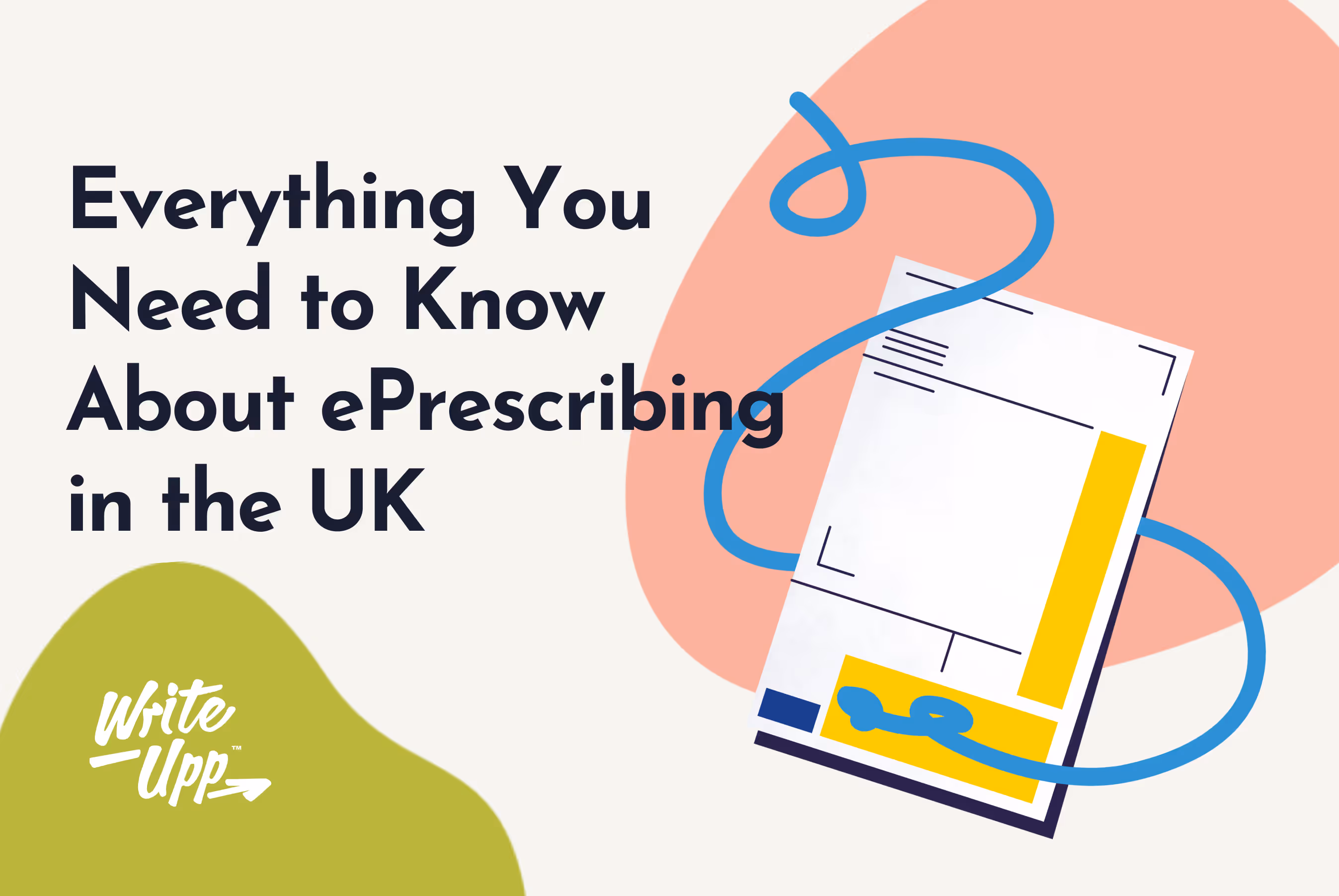 everything you need to know about eprescribing in the UK