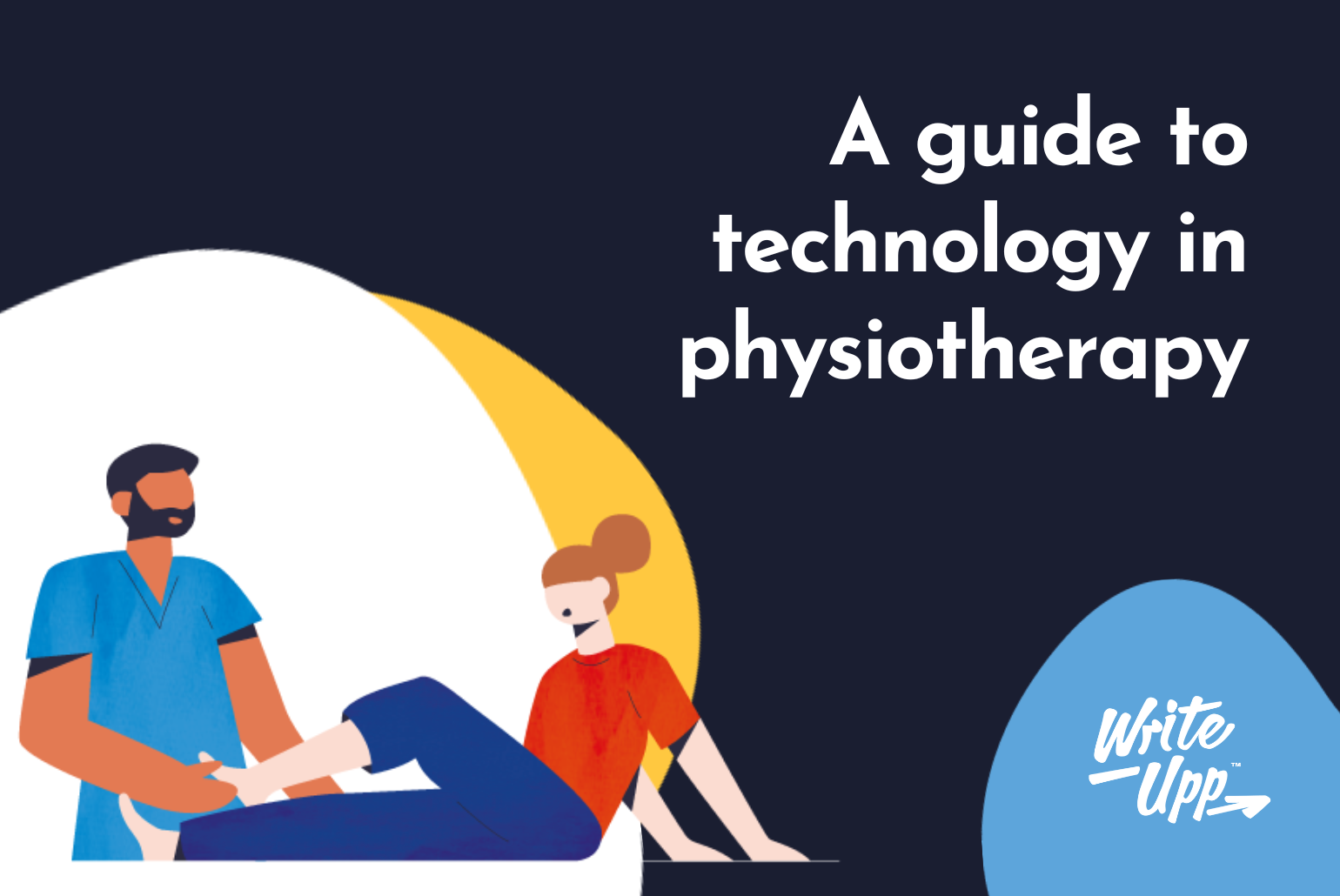 A guide to technology for physiotherapsists