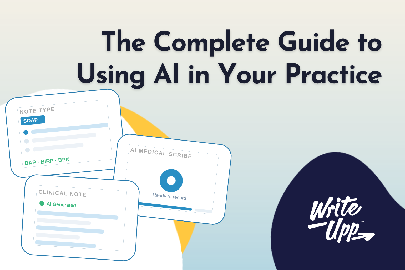 The complete guide to using AI in your practice