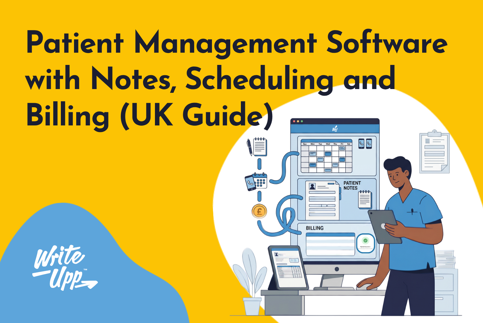 Choosing a patient management software in the UK