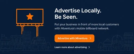 Advertise locally. Be seen. Put your business in front of more local customers with Miventura's mobile billboard network.