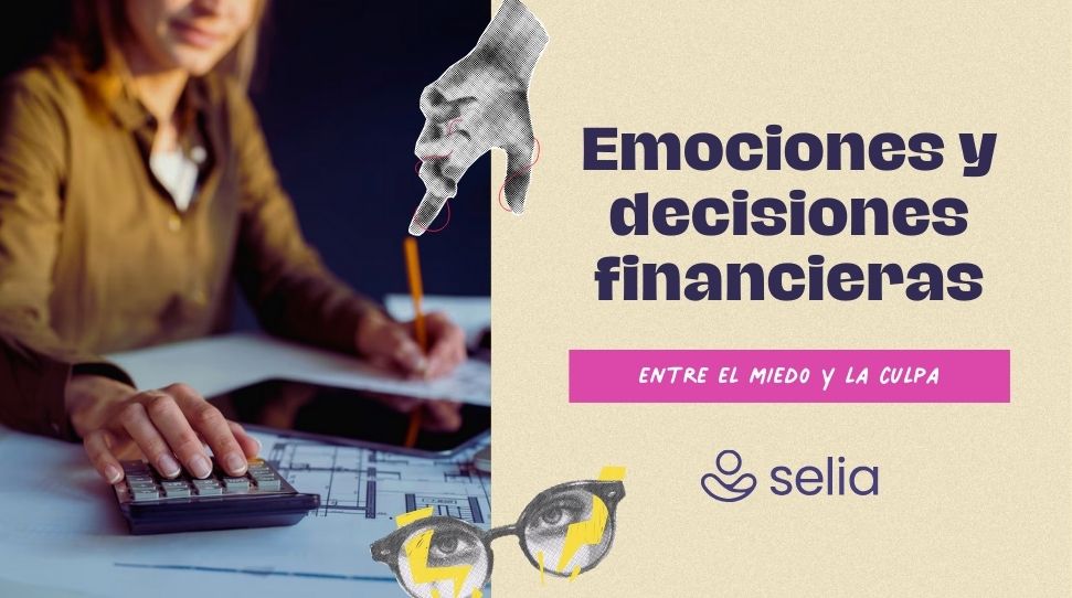 La influencia de las emociones en las decisiones financieras: entender la mente para cuidar el bolsillo