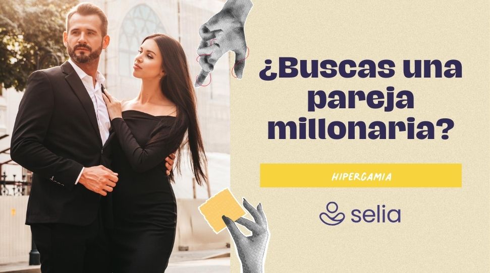Hipergamia: qué es y cómo impacta en las relaciones sexoafectivas modernas