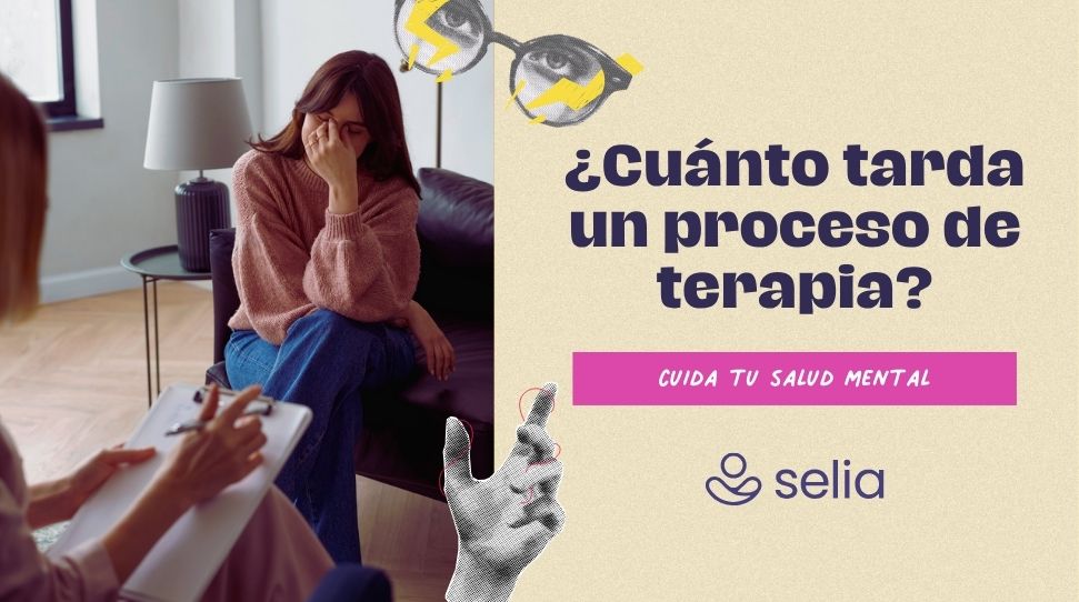 ¿Cuánto duran las sesiones de terapia y cuánto tarda el proceso? Lo que debes saber