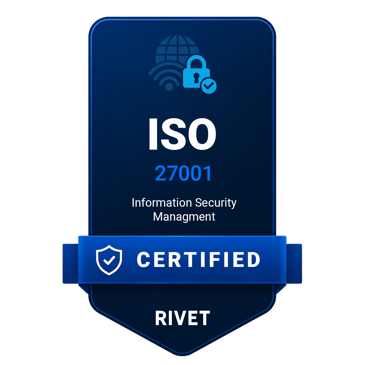 RIVET is ISO 27001 certified