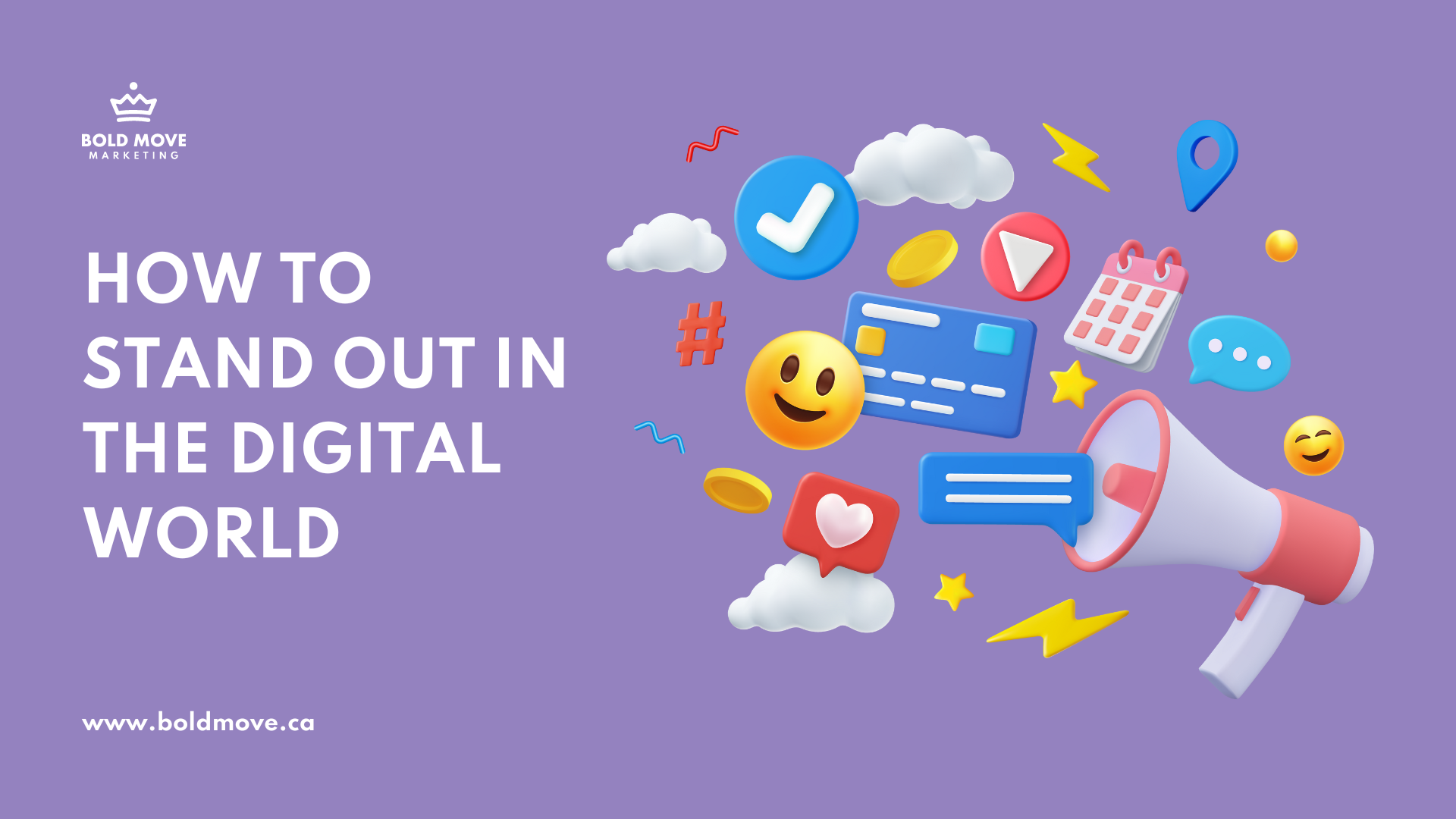 How to Stand Out in the Digital World