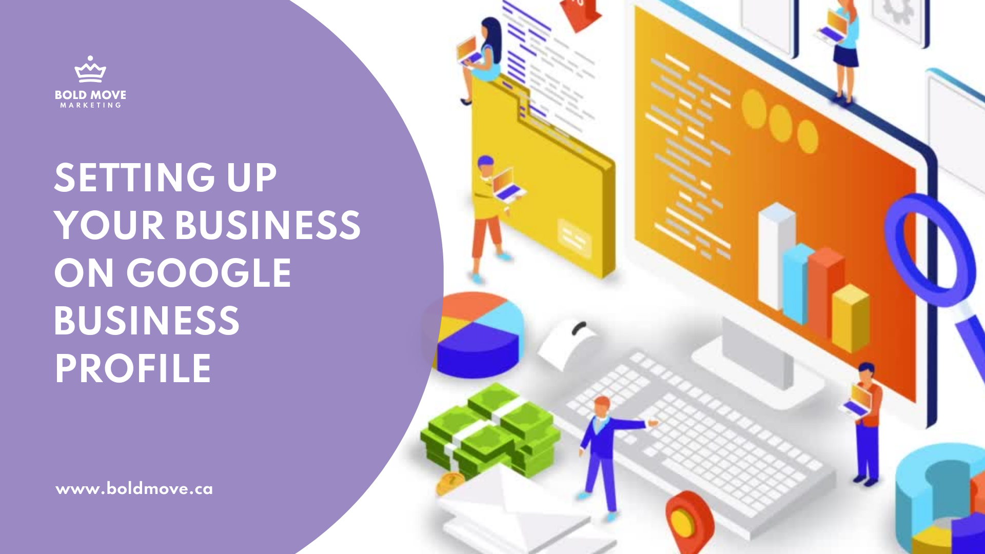 A Guide to Setting Up Your Business on Google Business Profile
