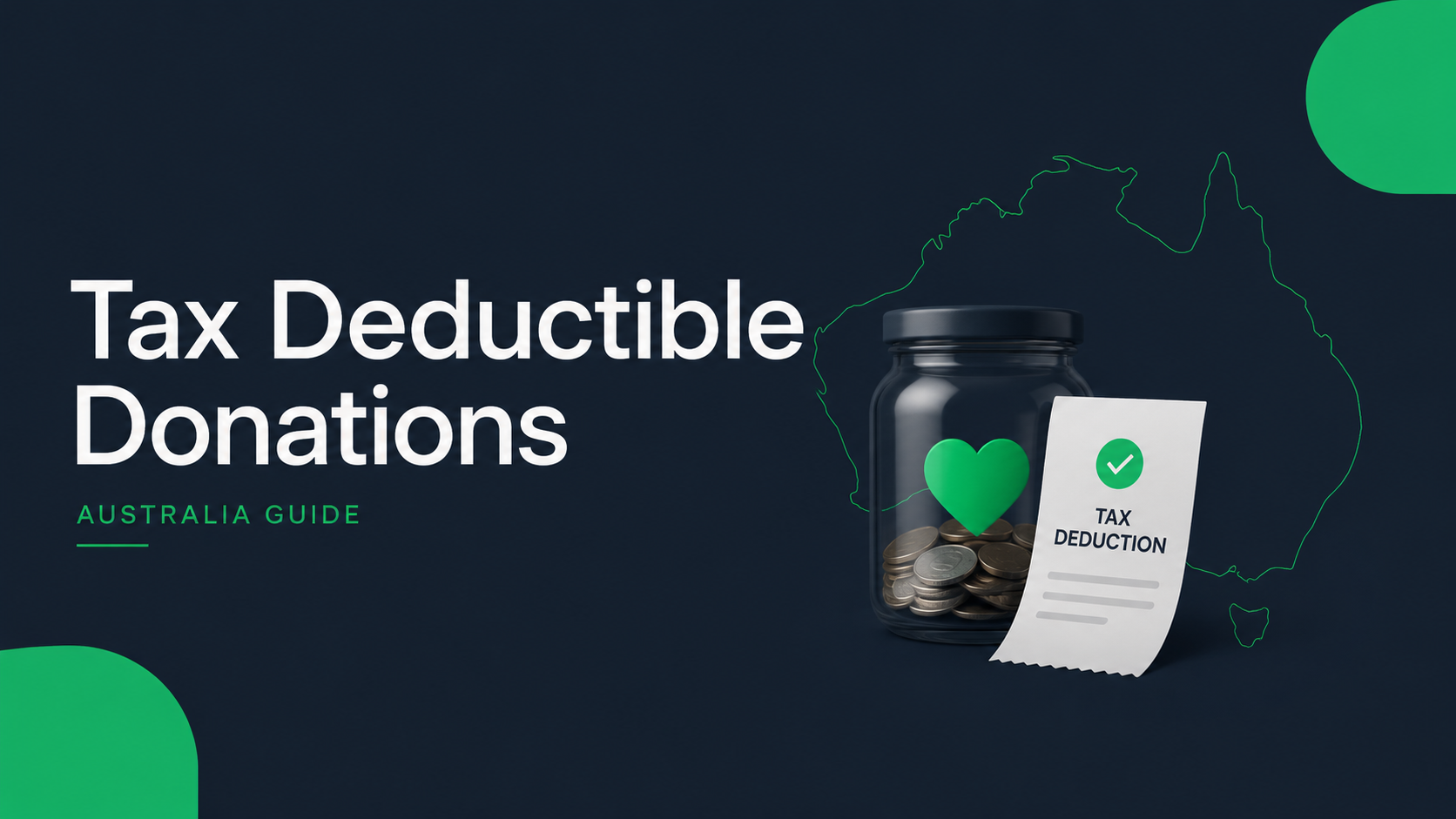Tax Deductible Donations Australia: A Guide to Giving and Tax Deductions