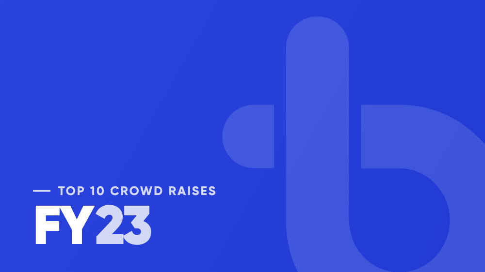 Top 10 crowd raises of FY2023