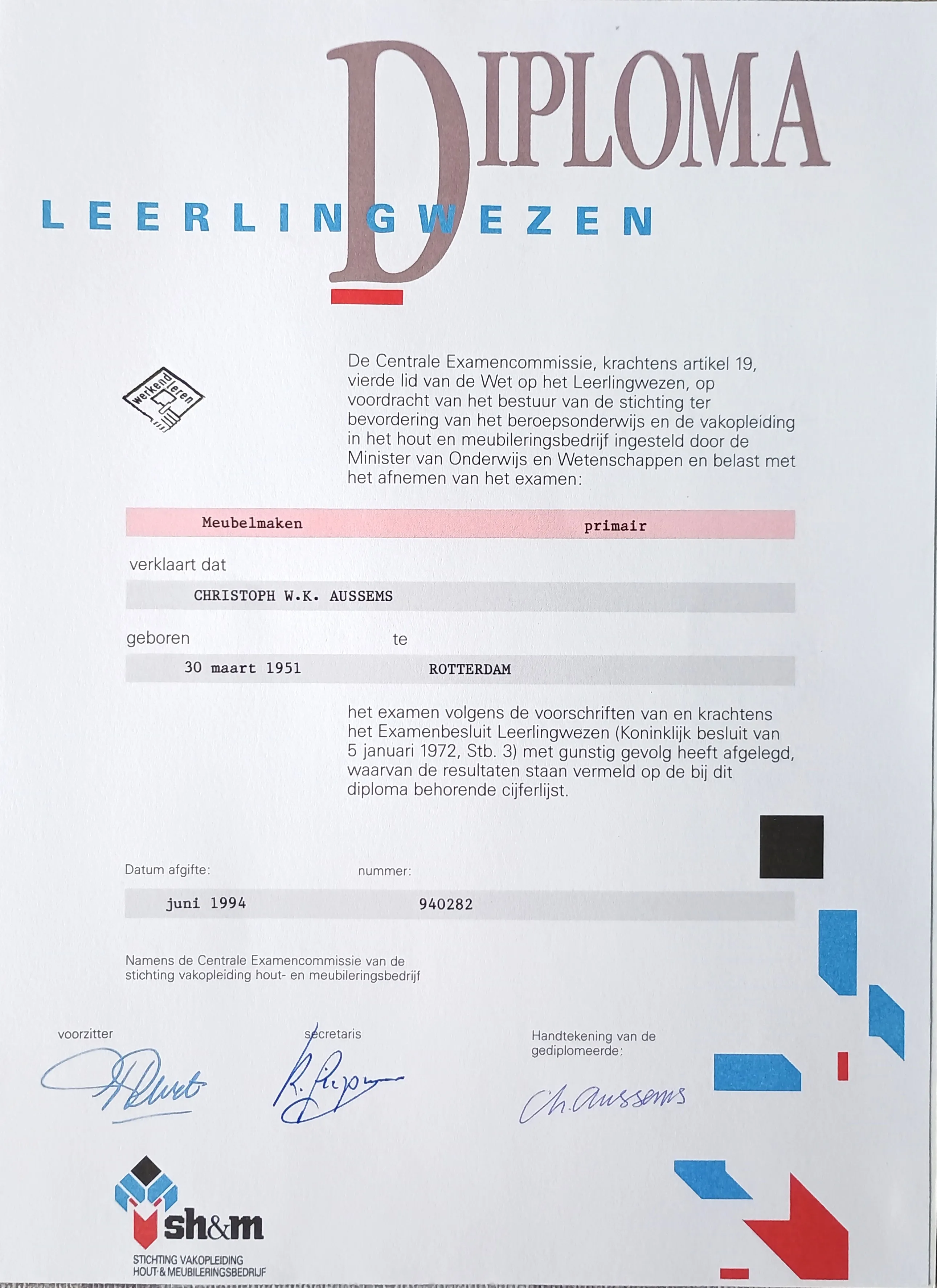 Diploma certificate for Christoph W.K. Aussems in furniture making, issued in June 1994 in Rotterdam with signatures and a sh&m logo.