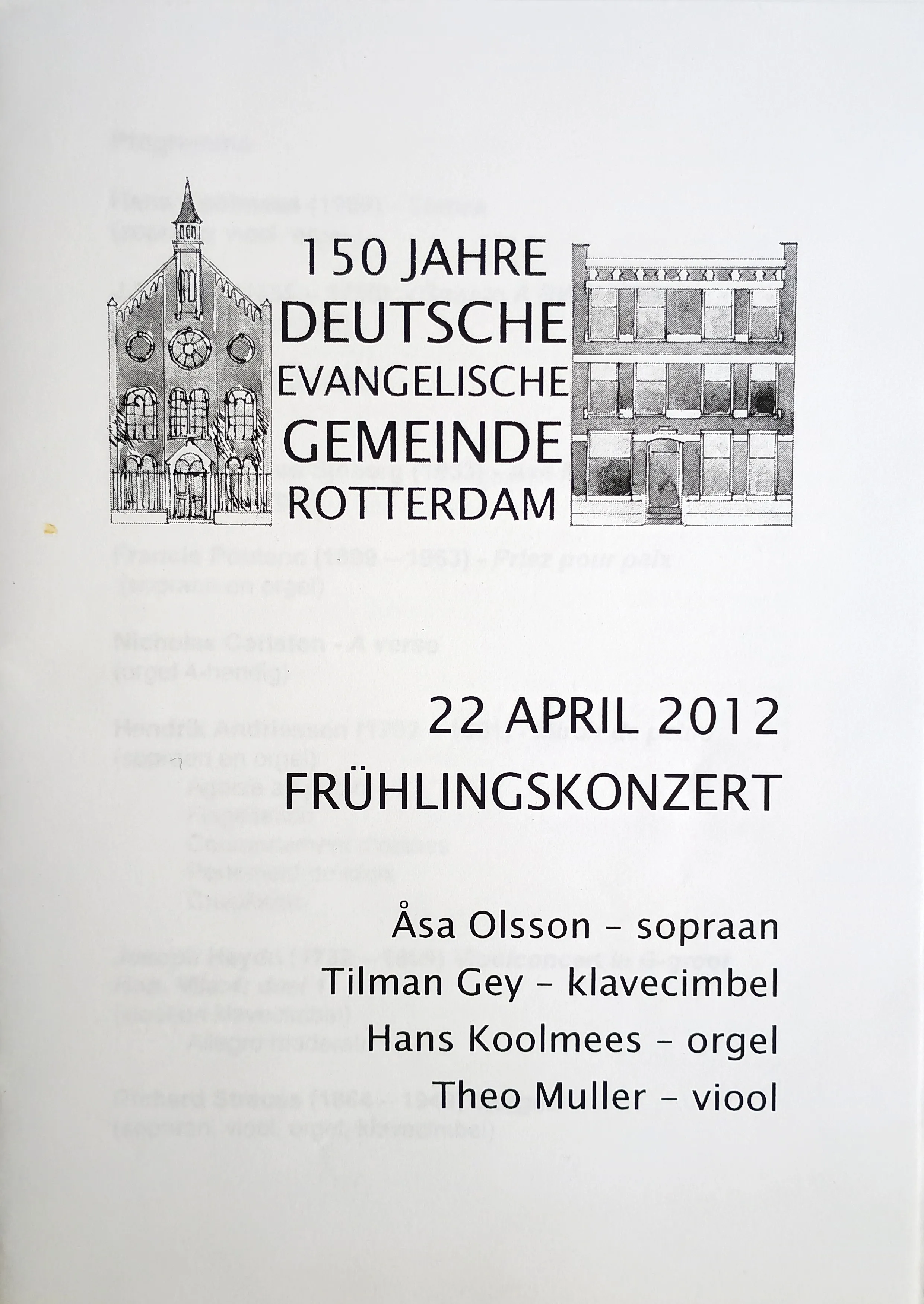 Program cover for 150 years of the German Evangelical Community in Rotterdam with drawings of two buildings and text listing a spring concert on 22 April 2012 and performers Åsa Olsson, Tilman Gey, Hans Koolmees, and Theo Muller.