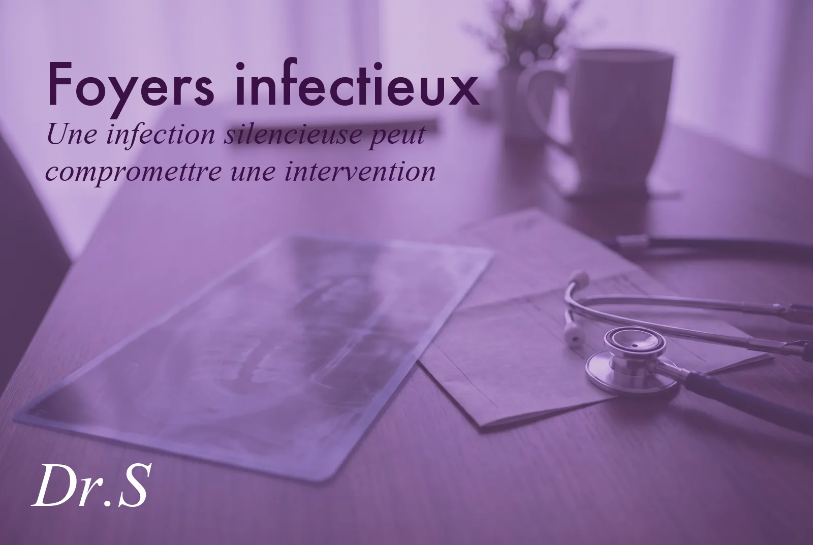 Bilan des foyers infectieux au cabinet du Dr Solène Vo Quang à Paris
