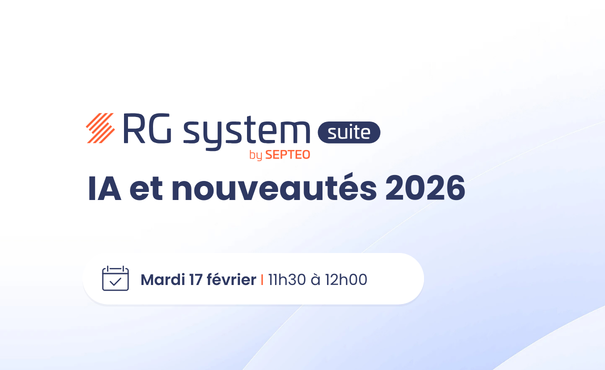 Webinar IA et nouveautés 2026 RG System Suite