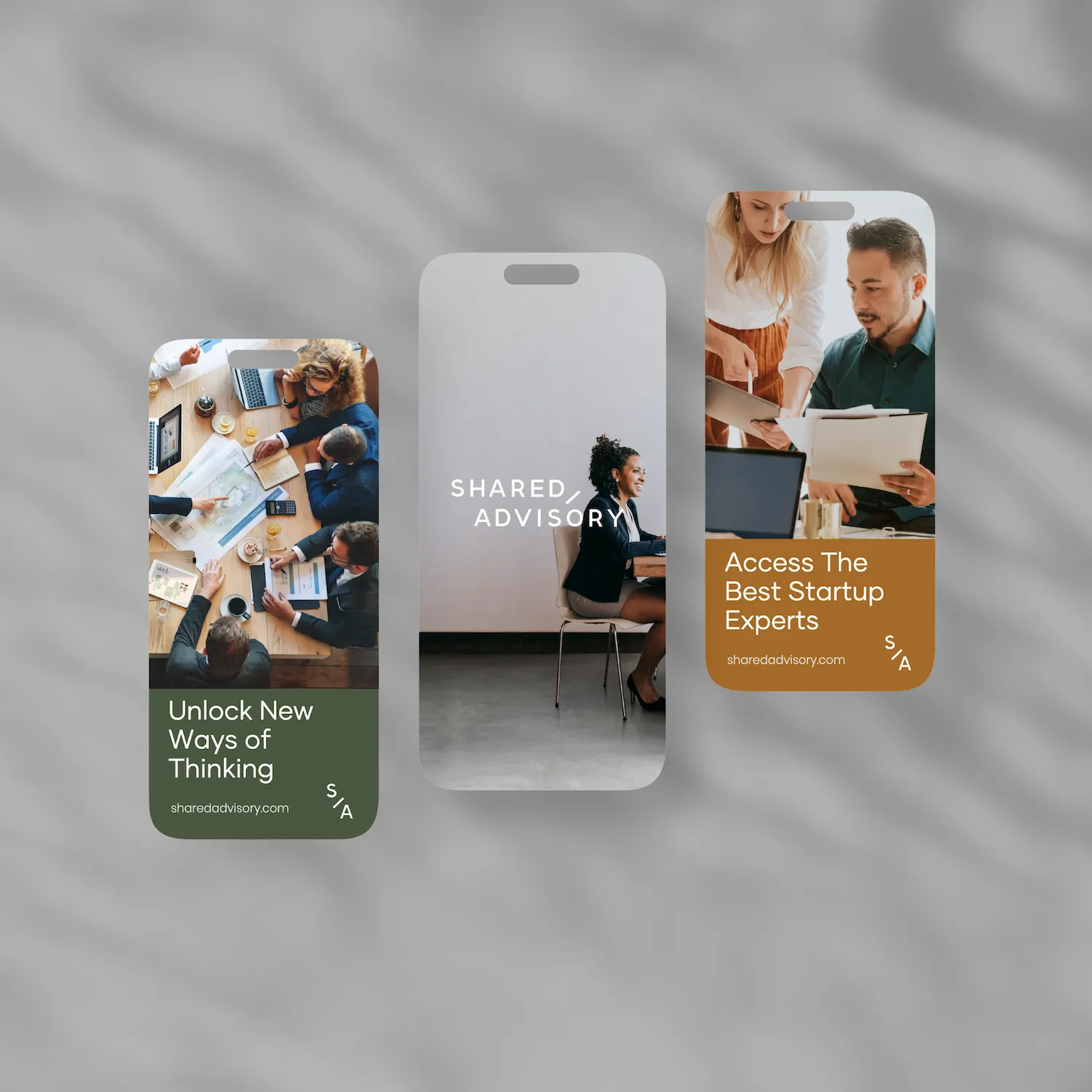 Three mobile screens: a business meeting with 'Unlock New Ways of Thinking,' a woman sitting with 'SHARED ADVISORY,' and two people reviewing documents with 'Access The Best Startup Experts.’