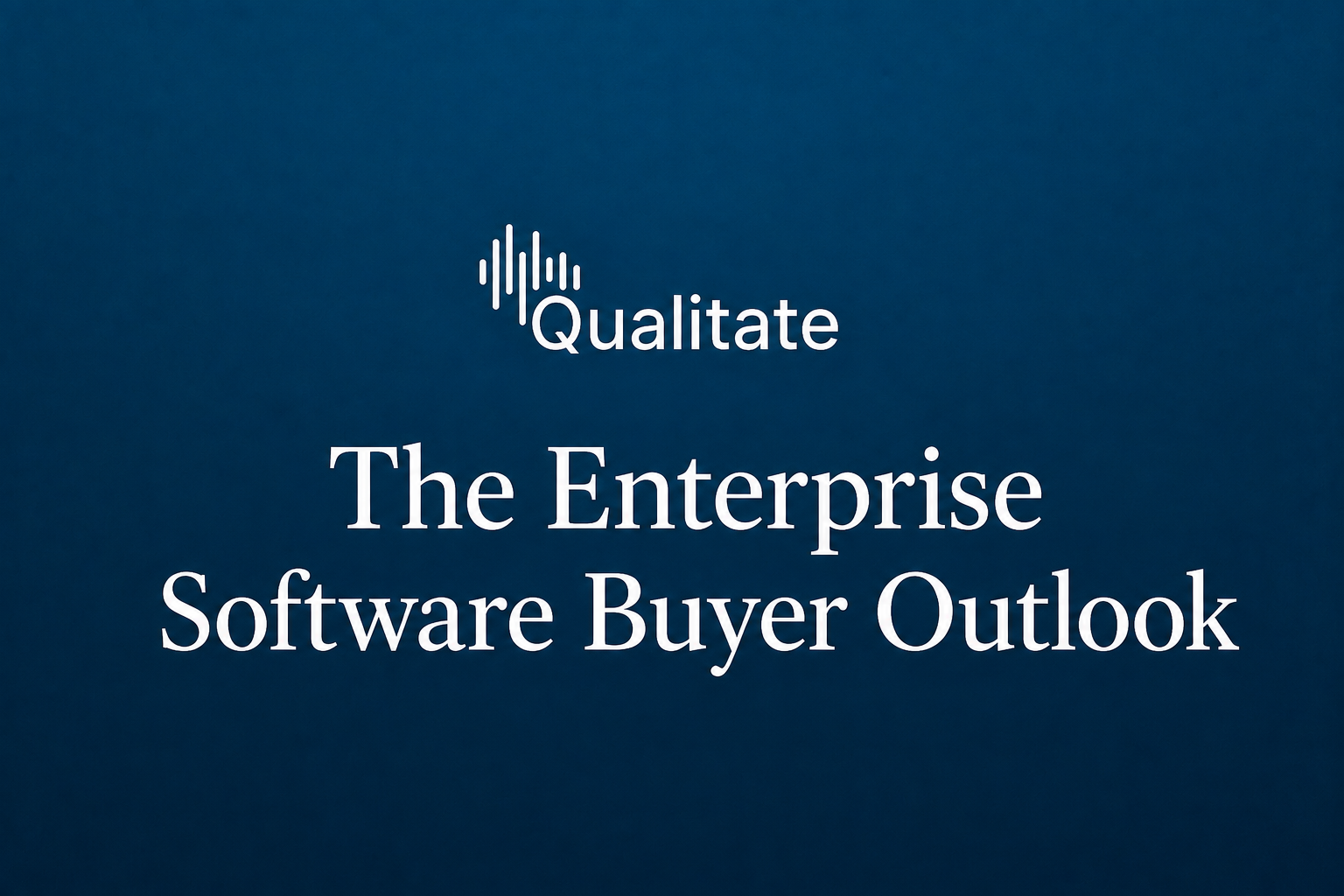 The Enterprise Software Buyer Outlook