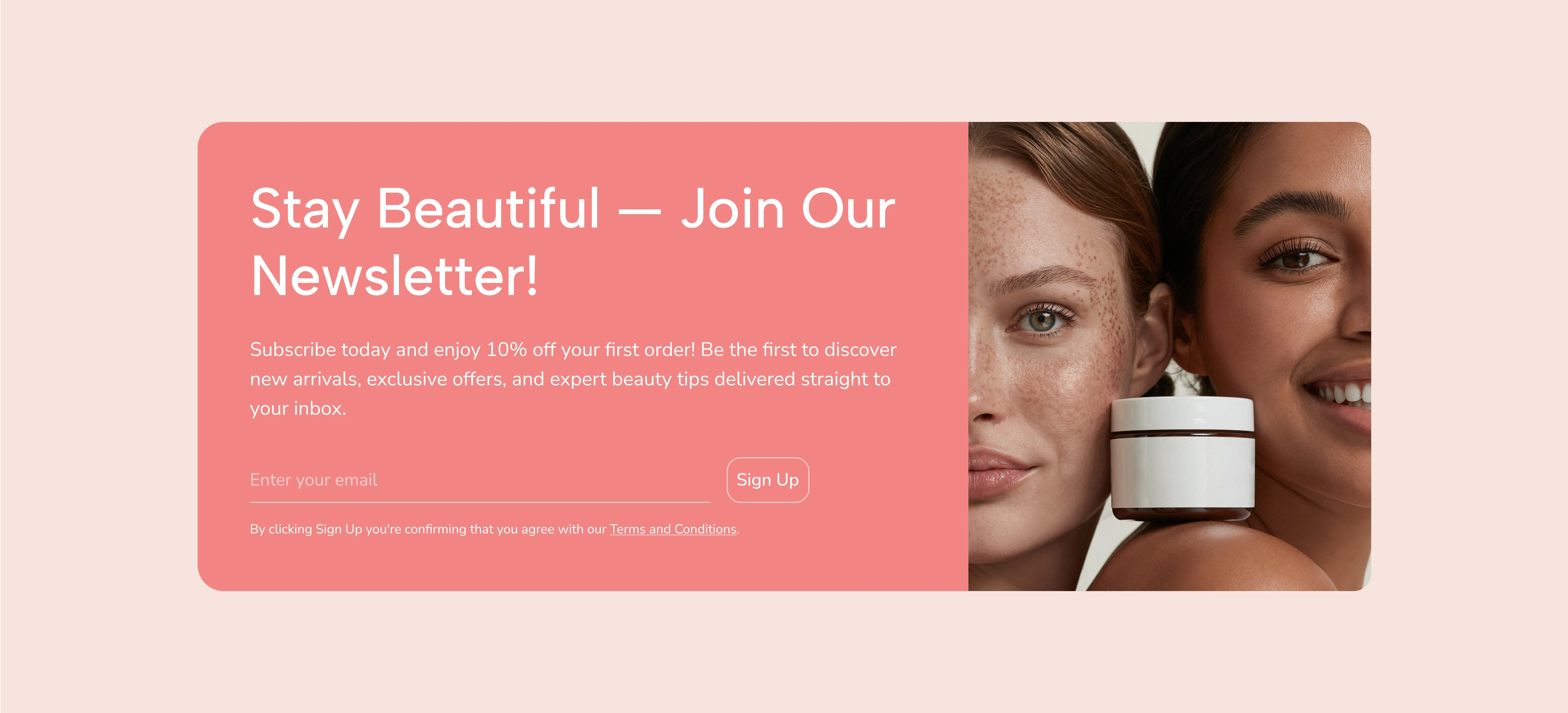 Two smiling women with natural makeup holding a skincare cream jar – beauty newsletter signup section.