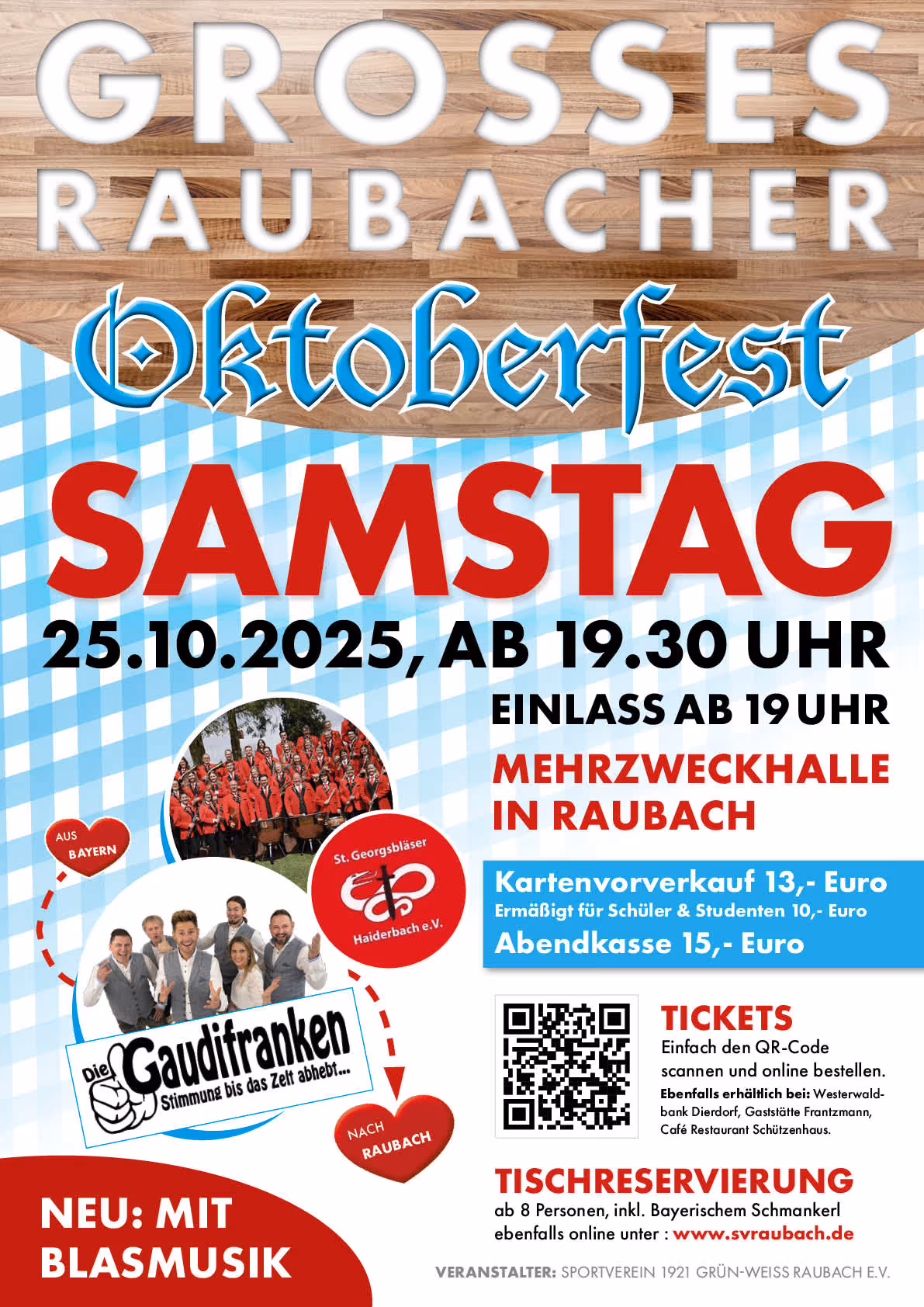 Ein Plakat für das große Raubacher Oktoberfest, das am 25.10.2025 um 19:30 Uhr stattfindet. Das Design umfasst bunte Schriftzüge und eine Illustration von Bierkrügen. Informationen zu Tickets und einem QR-Code sind ebenfalls sichtbar.