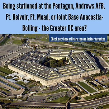 Being stationed at the Pentagon, Andrews Air Force Base, Ft Belvoir, Ft Meade, or Joint Base Anacostia-Bolling