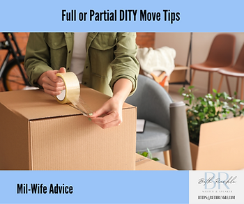 Full or Partial DITY Military Move tips