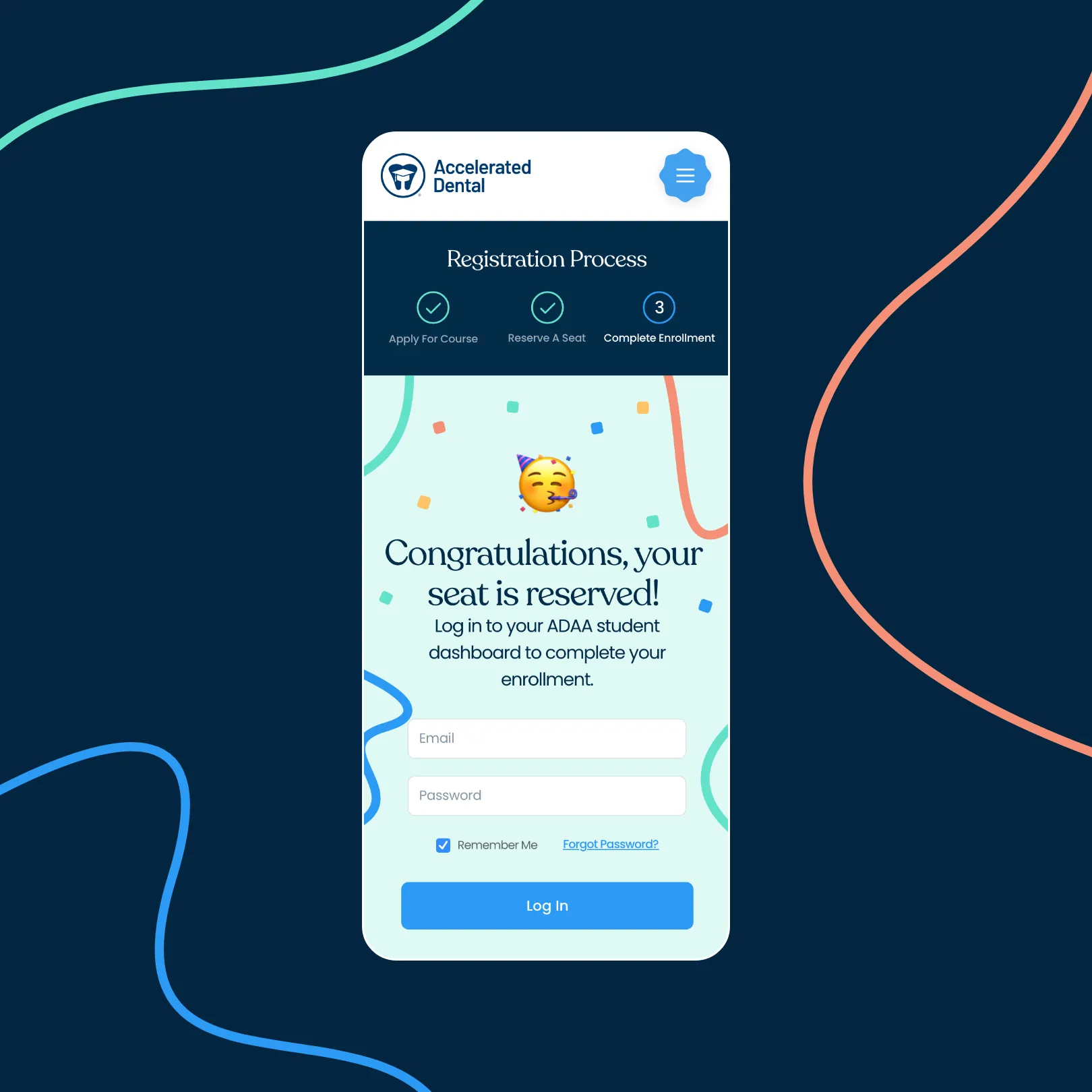 Mobile registration screen for Accelerated Dental showing completion step with congratulatory message, email and password fields, and Log In button.