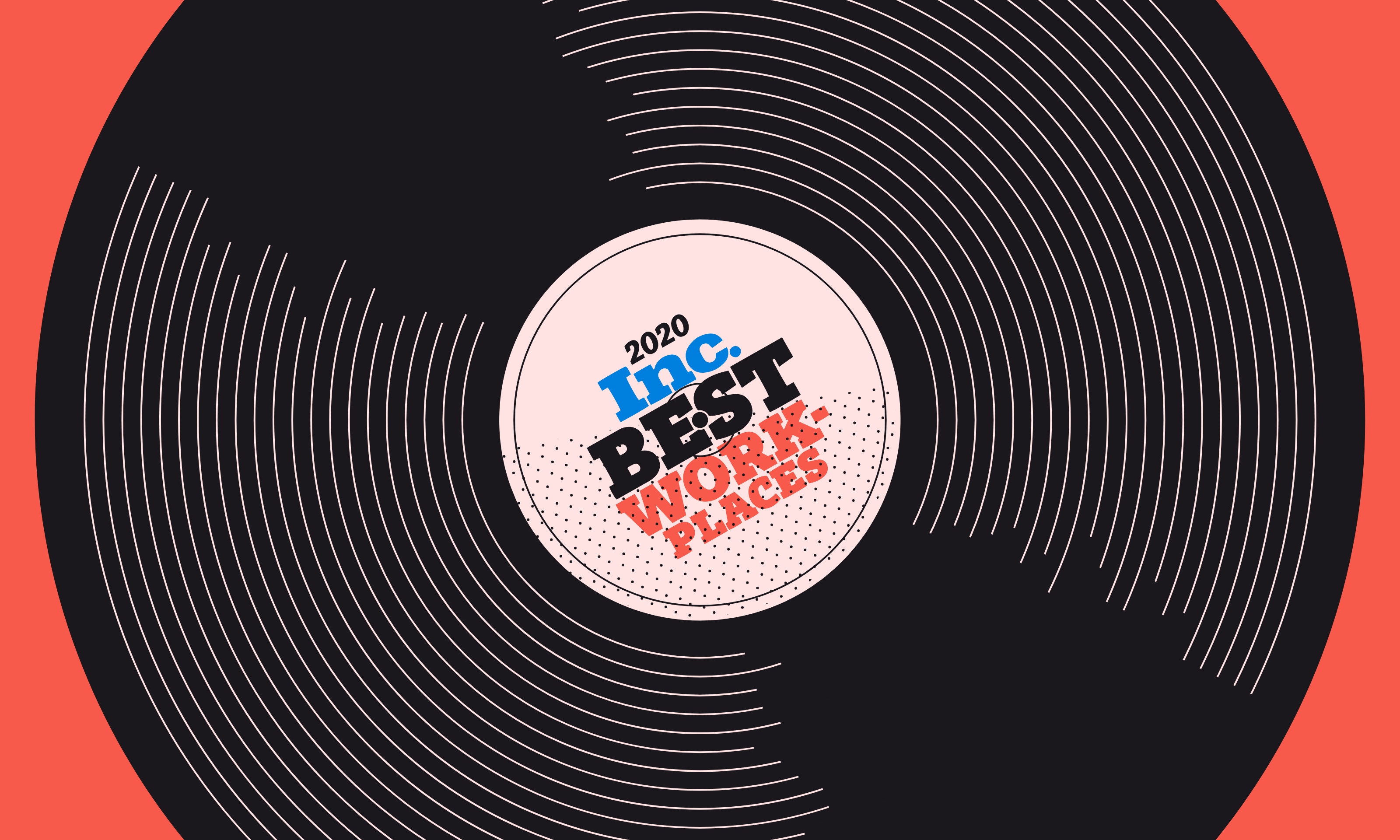 Black vinyl record with a 2020 Inc. Best Work Places label at center on a red background.