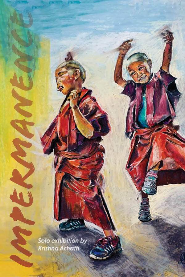 Impermanence: Solo Exhibition by Krishna Achath